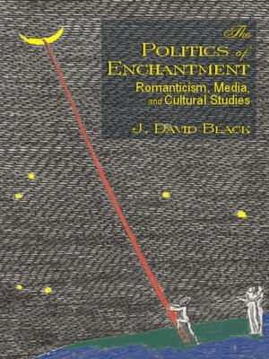 cover image of The Politics of Enchantment